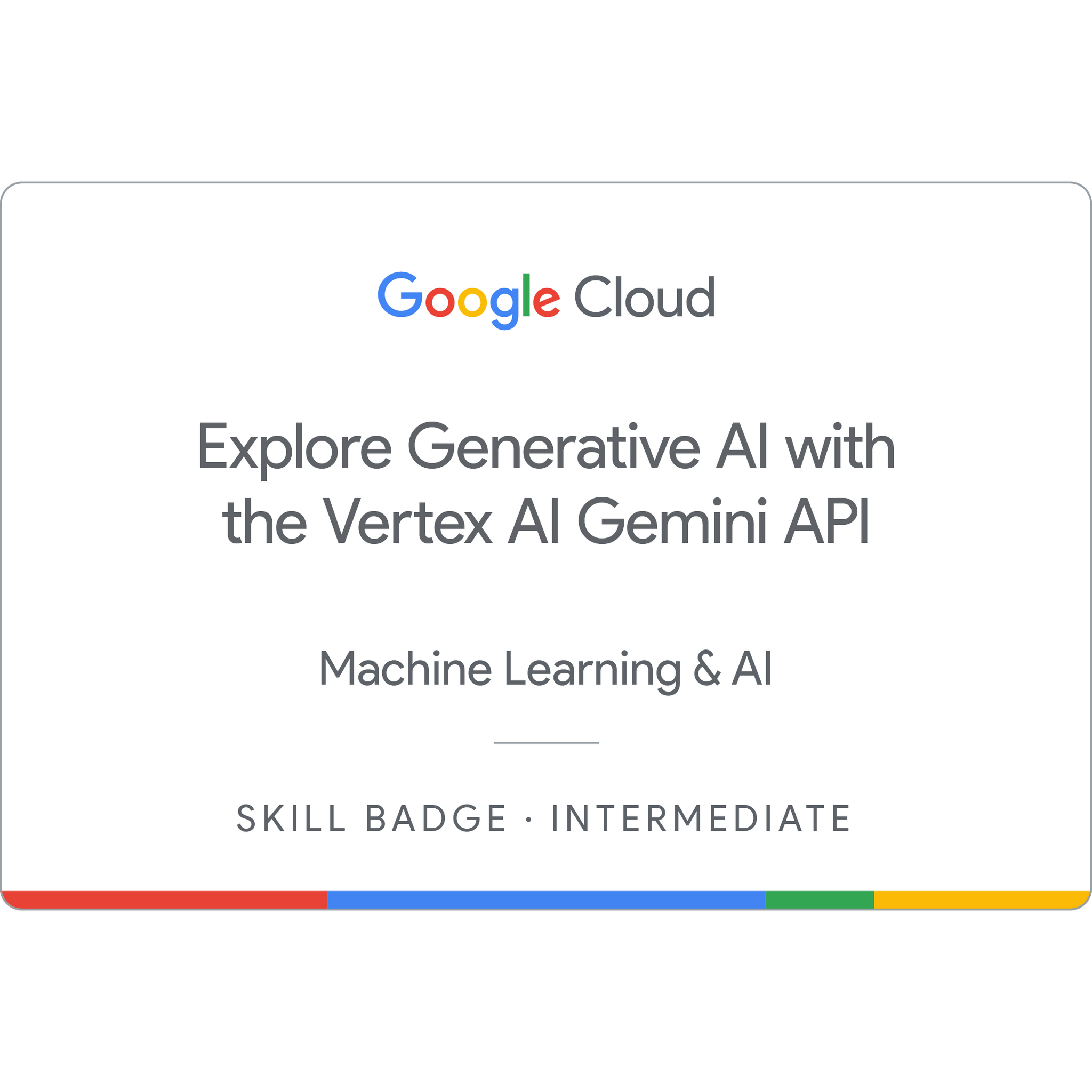 Gemini API on Vertex AI Badge